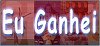 Eu Ganhei