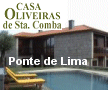 Casa Oliveiras de Santa Comba - Ponte de Lima